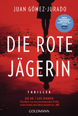 Die rote J&auml;gerin - Juan G&oacute;mez-Jurado