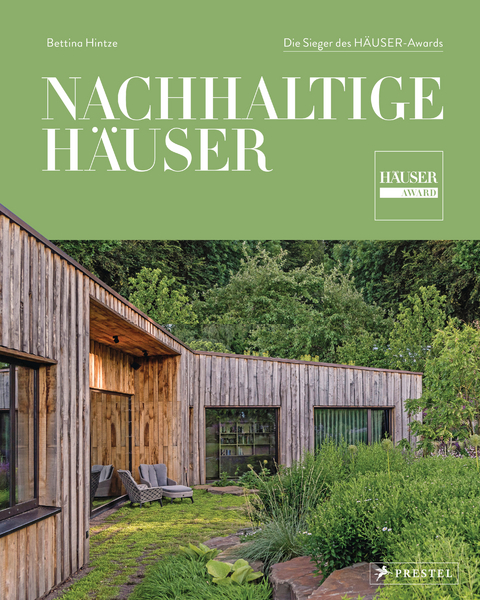 Nachhaltige H&auml;user - Bettina Hintze