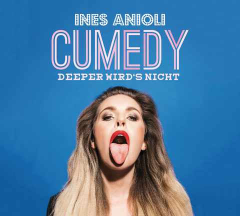 CUMEDY &ndash; deeper wird&acute;s nicht - Ines Aniol