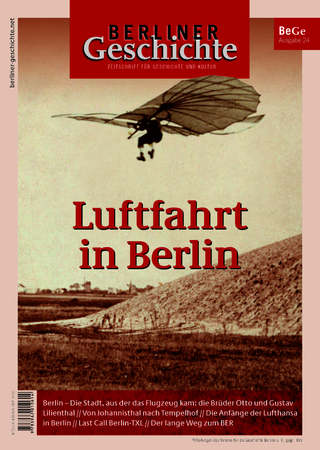 Berliner Geschichte - Zeitschrift für Geschichte und Kultur