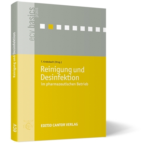 Reinigung und Desinfektion im pharmazeutischen Betrieb - T Altmann, R Denk, N G&uuml;rke, T Hinken, G Lauth, J Ortner, A Sch&auml;fer, R Schwarz, A St&auml;rk, W-D Wanner, M Witt-M&auml;ckel