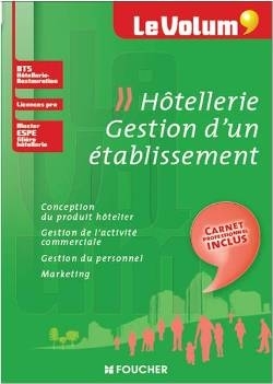 Le volum hotellerie gestion d un -  Leurion-m