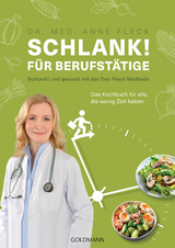 Schlank! f&uuml;r Berufst&auml;tige - Anne Fleck