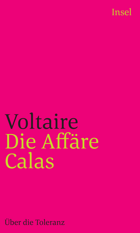 Die Aff&auml;re Calas -  Voltaire