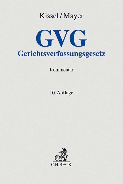 Gerichtsverfassungsgesetz - Otto Rudolf Kissel