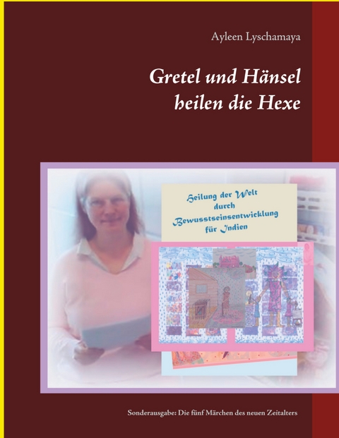 Gretel und H&auml;nsel heilen die Hexe - 4 - Ayleen Lyschamaya