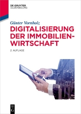 Digitalisierung der Immobilienwirtschaft - G&uuml;nter Vornholz