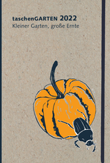 taschenGARTEN 2022 - Anja Banzhaf, Ann Kathrin Bohner