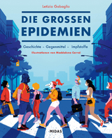 Die gro&szlig;en Epidemien - Letizia Gabaglio