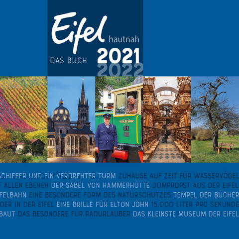 Eifel hautnah &ndash; Das Buch 2021