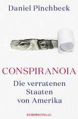 Conspiranoia - Daniel Pinchbeck