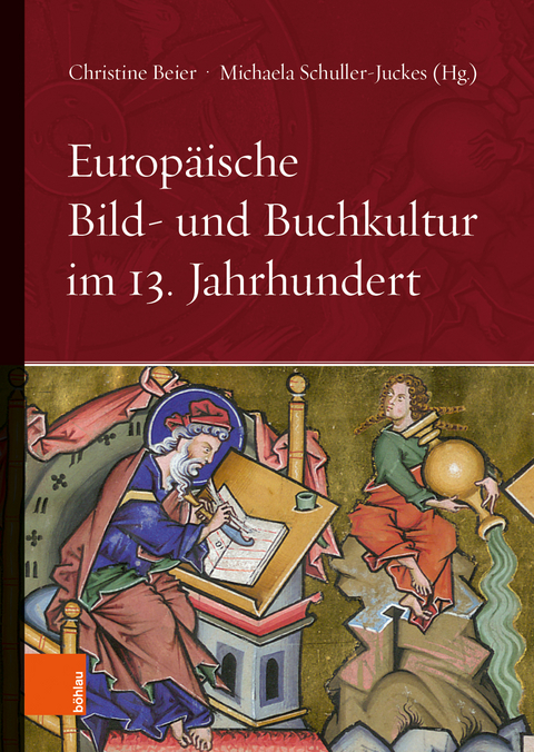 Europ&auml;ische Bild- und Buchkultur im 13. Jahrhundert - 