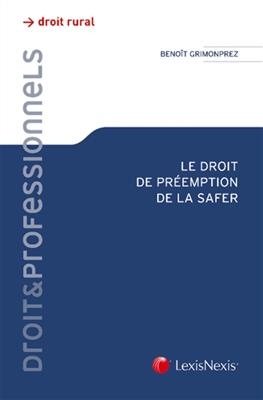 Le droit de pr&eacute;emption de la SAFER