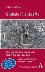 Globale Fliehkräfte - Vittorio Hösle