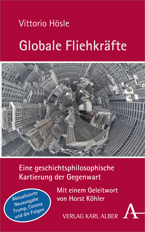 Globale Fliehkräfte - Vittorio Hösle