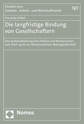 Die langfristige Bindung von Gesellschaftern