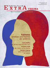 Fairness. Grenzen und Freiheit der anderen - Elisabeth Raffauf, Claudia M&ouml;nius, Monika Herrmann, Anita R&uuml;ffer, Joachim Frank, Ulrich Wiek, Claudia Br&uuml;ck, Wolfgang Kessler, Teresa Hoffmann, Gerald H&uuml;ther, Markus Dobstadt, Matthias Morgenroth