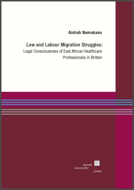 Law and Labour Migration Struggles - Aishah Namukasa