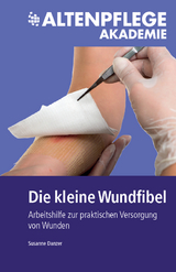 Die kleine Wundfibel - Susanne Danzer