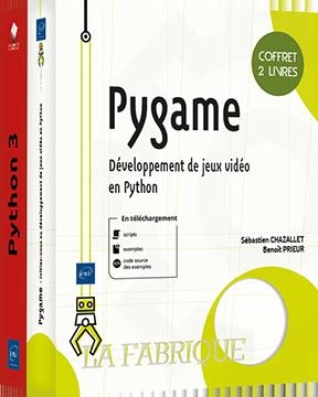 Pygame : d&eacute;veloppement de jeux vid&eacute;o en Python : coffret 2 livres - S&eacute;bastien Chazallet, Beno&icirc;t Prieur