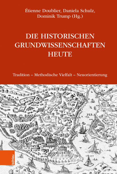 Die Historischen Grundwissenschaften heute - 