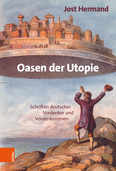 Oasen der Utopie - Jost Hermand