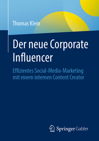 Der neue Corporate Influencer