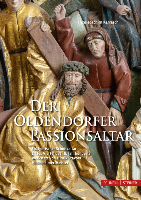 Der Oldendorfer Passionsaltar - Hans-Joachim Karrasch
