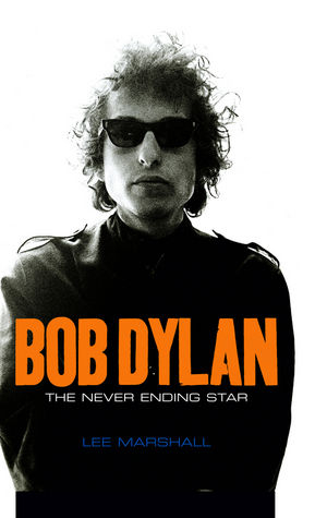 Bob Dylan - Lee Marshall