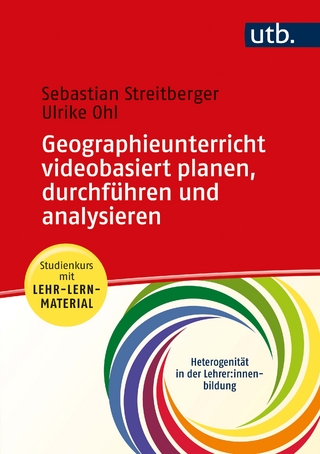 Geographieunterricht planen, durchführen und analysieren