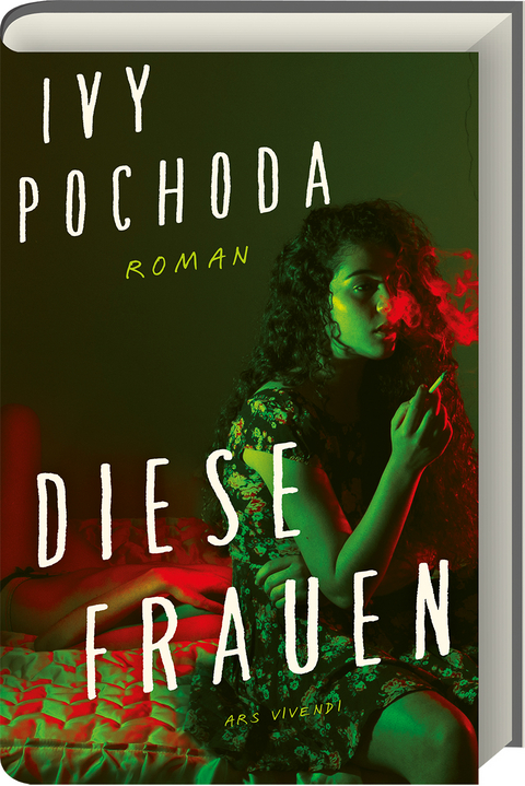 Diese Frauen - Ivy Pochoda