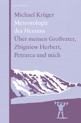 Meteorologie des Herzens - Michael Kr&uuml;ger