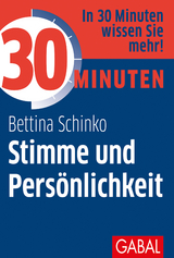 30 Minuten Stimme und Pers&ouml;nlichkeit - Bettina Schinko