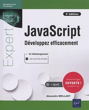 JavaScript : d&eacute;veloppez efficacement - Alexandre Brillant