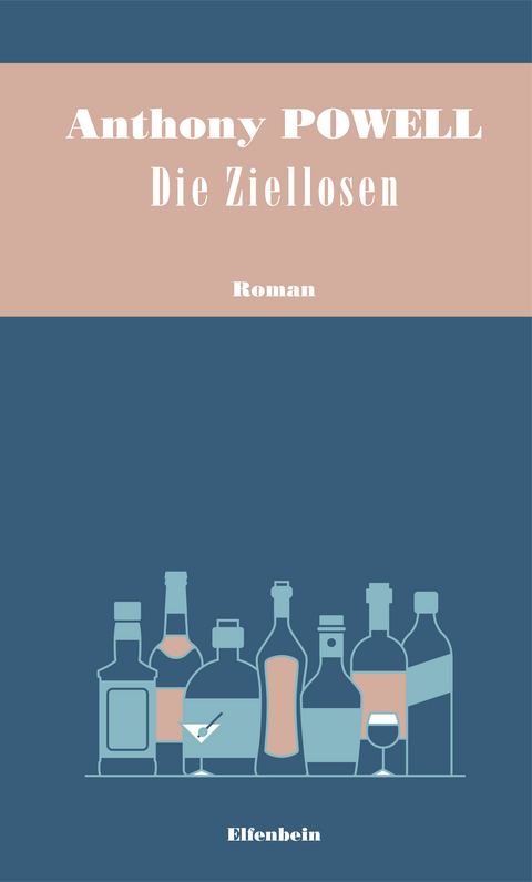 Die Ziellosen - Anthony Powell