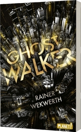 Ghostwalker - Rainer Wekwerth