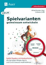 Neue Spielvarianten gemeinsam entwickeln - Antonia Gr&ouml;&szlig;l