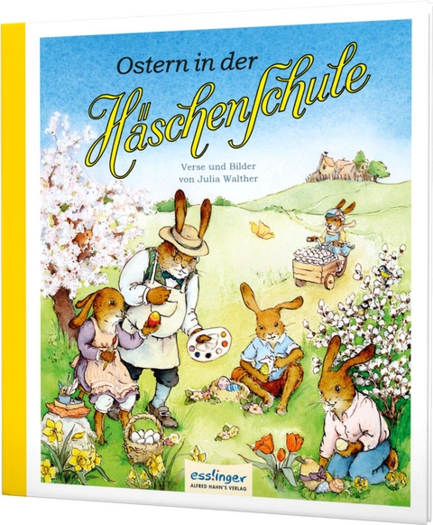 Die H&auml;schenschule 7: Ostern in der H&auml;schenschule - Julia Walther