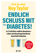Endlich Schluss mit Typ-2-Diabetes! - Roy Taylor