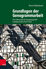 Grundlagen der Genogrammarbeit - Bruno Hildenbrand