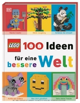 LEGO&reg; 100 Ideen f&uuml;r eine bessere Welt - Helen Murray