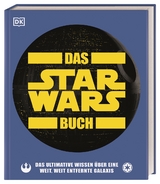 Das Star Wars™ Buch - Pablo Hidalgo, Cole Horton, Dan Zehr