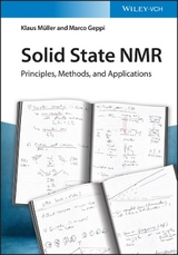 Solid State NMR - Klaus M&uuml;ller, Marco Geppi