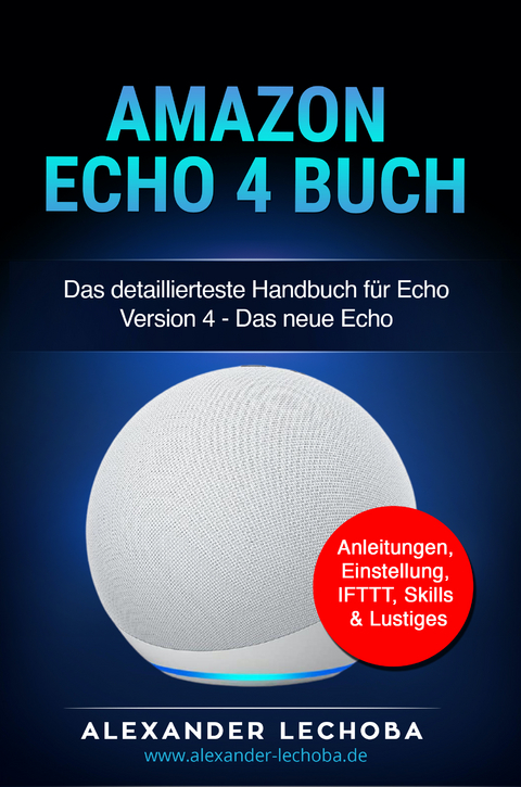 Amazon Echo 4 Buch - Lechoba Alexander