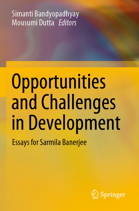 Opportunities and Challenges in Development - 