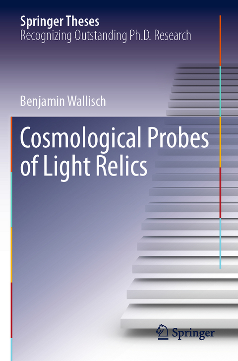 Cosmological Probes of Light Relics - Benjamin Wallisch