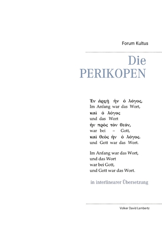 Die PERIKOPEN in interlinearer Übersetzung