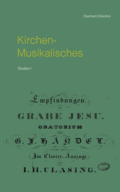 Kirchen-Musikalisches - Eberhard Cherdron