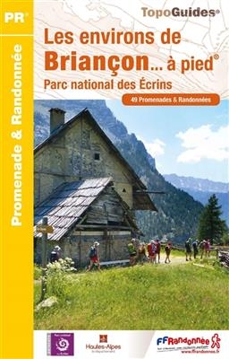 Les environs de Briancon &agrave; pied PNR des Ecrins 49PR