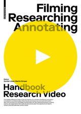 Filming, Researching, Annotating - 